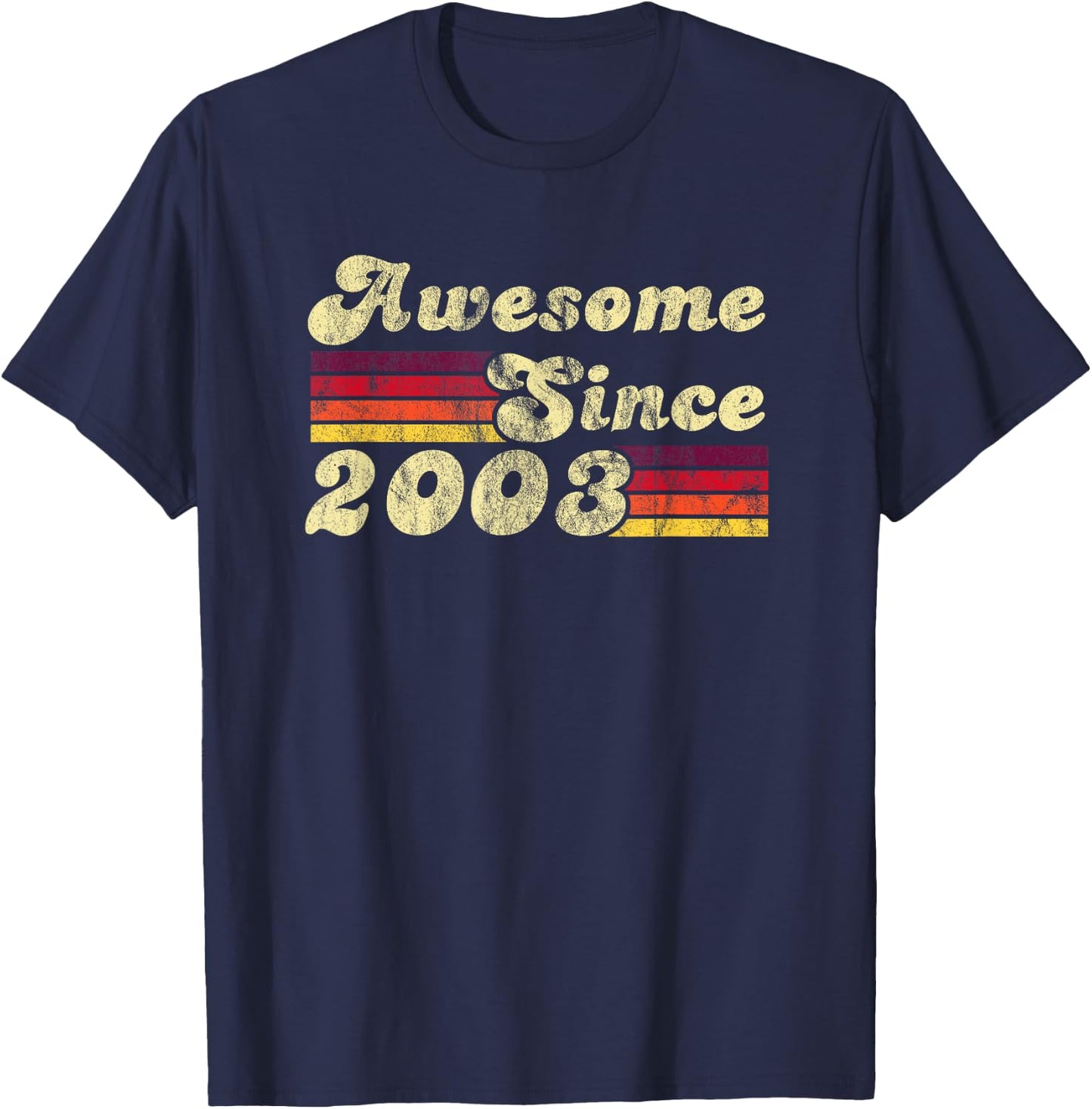 Awesome Since 2003 Vintage Gifts T-Shirt - T-Shirt | Navy