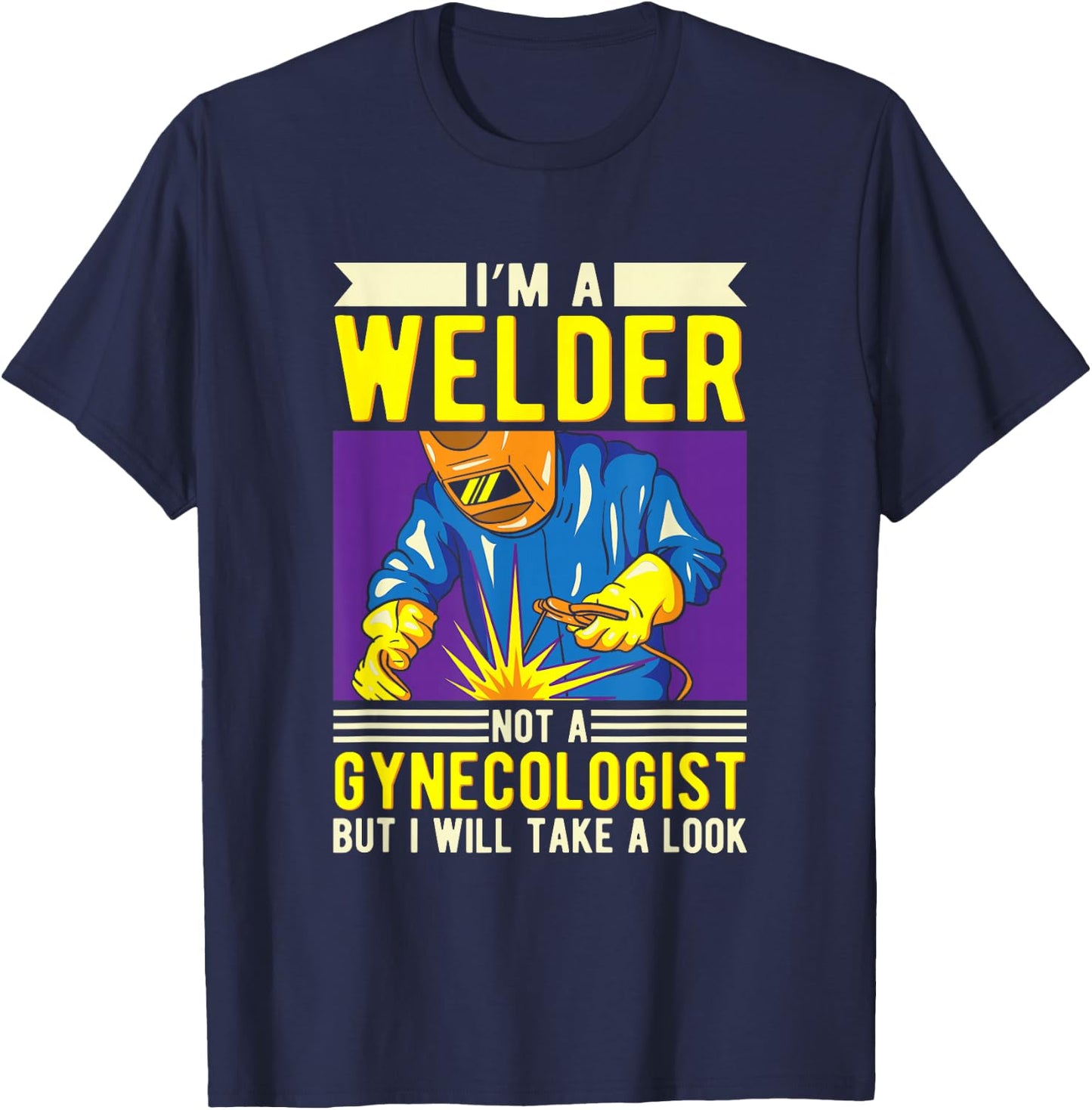 Welding T Shirts & Welder Gifts I'm A Welder Ironworker Ironsmith Welding Black Men's Medium Classic Fit Short Sleeve T-Shirt - T-Shirt | Navy