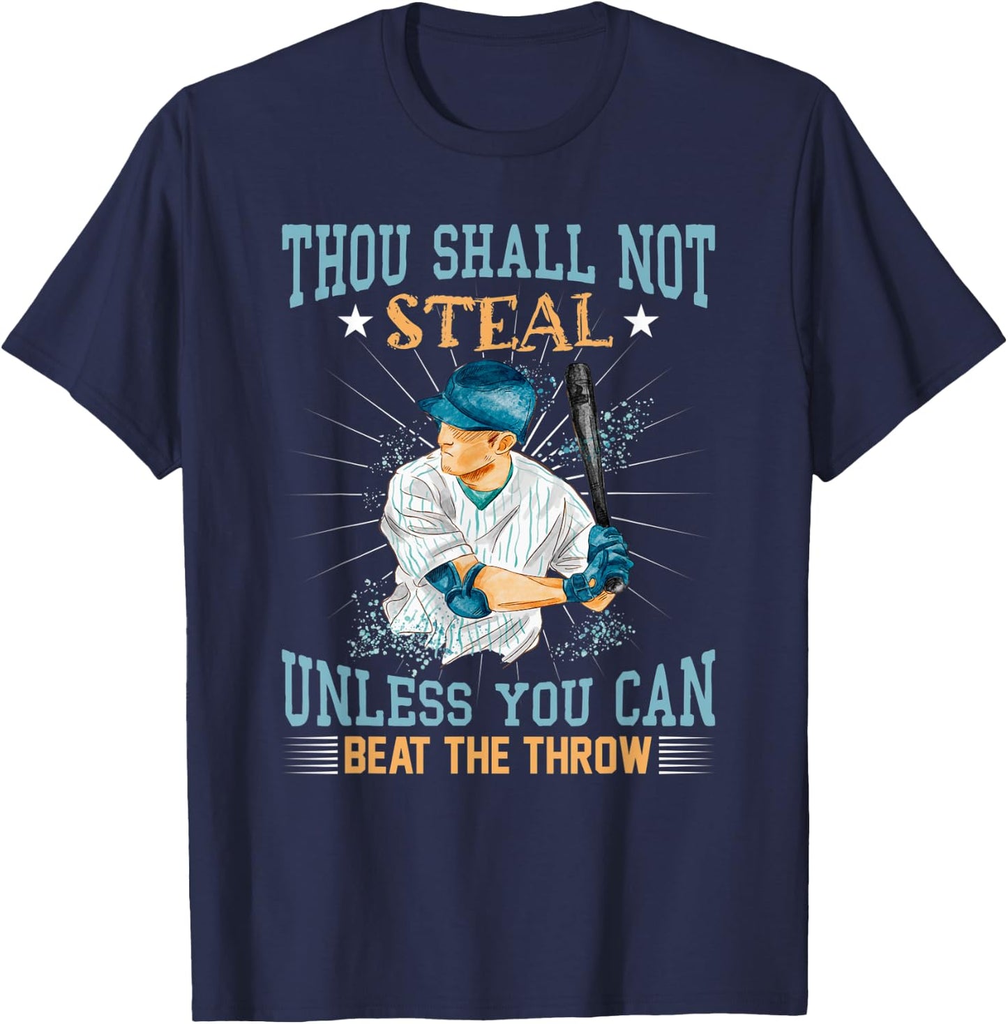 Funny Retro Baseball Thou Shalt Not Steal Unless Beat Throw T-Shirt - T-Shirt | Navy