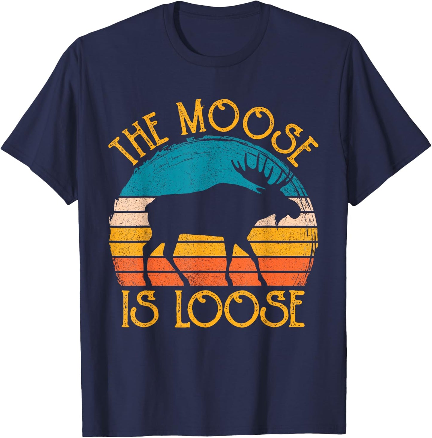 Funny Moose is Loose Animal Apparel, Cute Men Women Alaska T-Shirt - T-Shirt | Navy