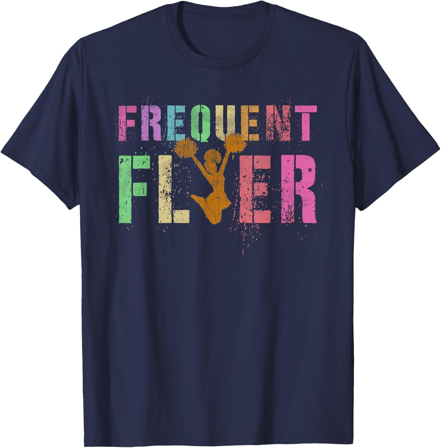 FREQUENT FLYER Club Cheerleading Team Cheerleader Squad T-Shirt - T-Shirt | Navy
