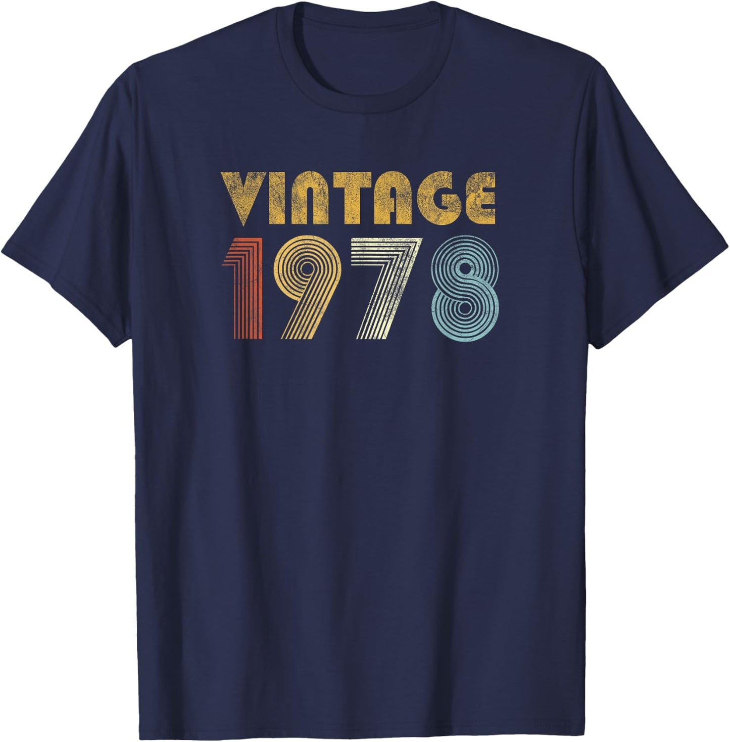 Vintage 1978 70s Retro 47th Birthday Gift Men Women T-Shirt - T-Shirt | Navy