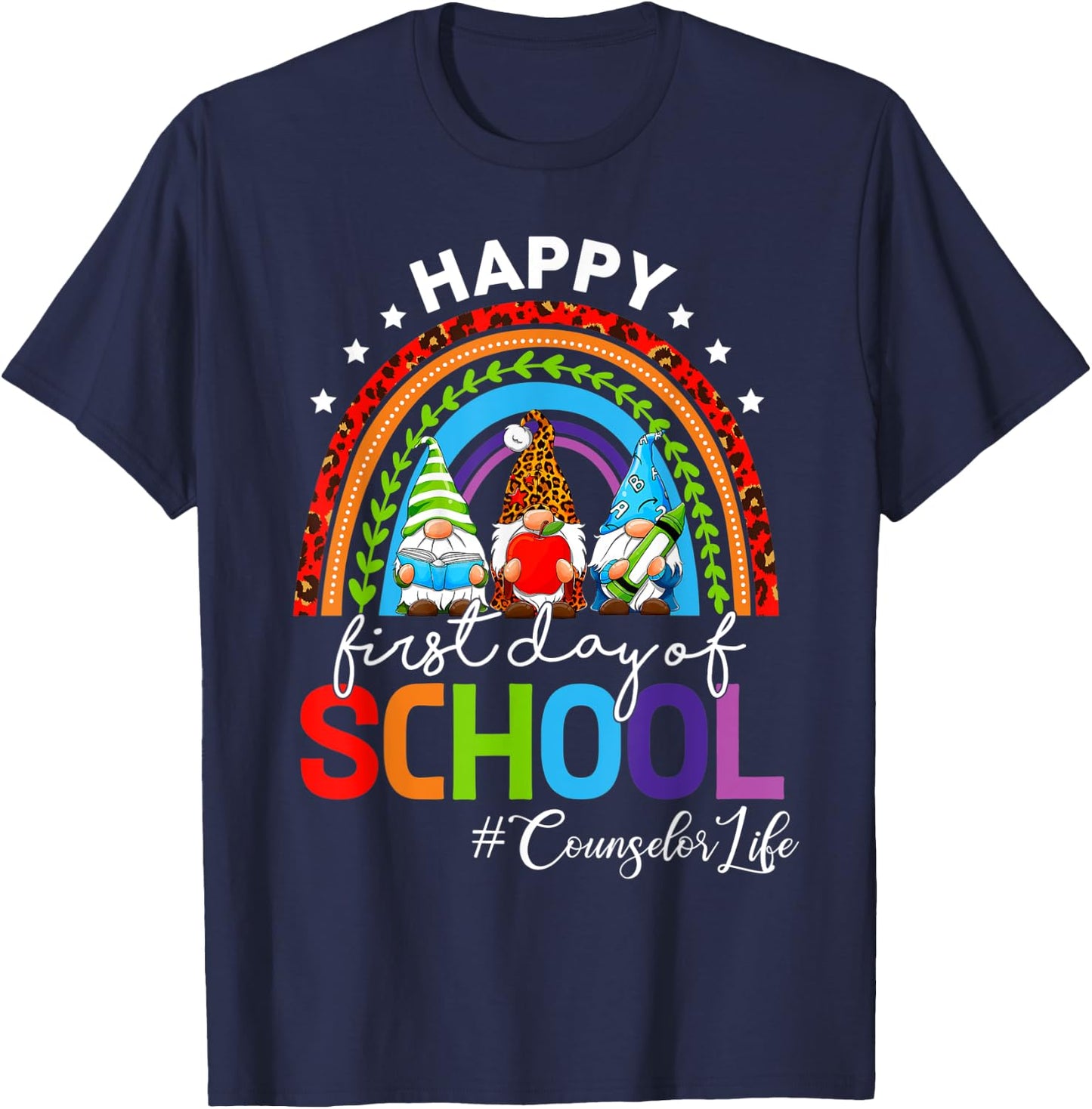 Happy First Day Of School Counselor Life Gnomies Rainbow T-Shirt - T-Shirt | Navy