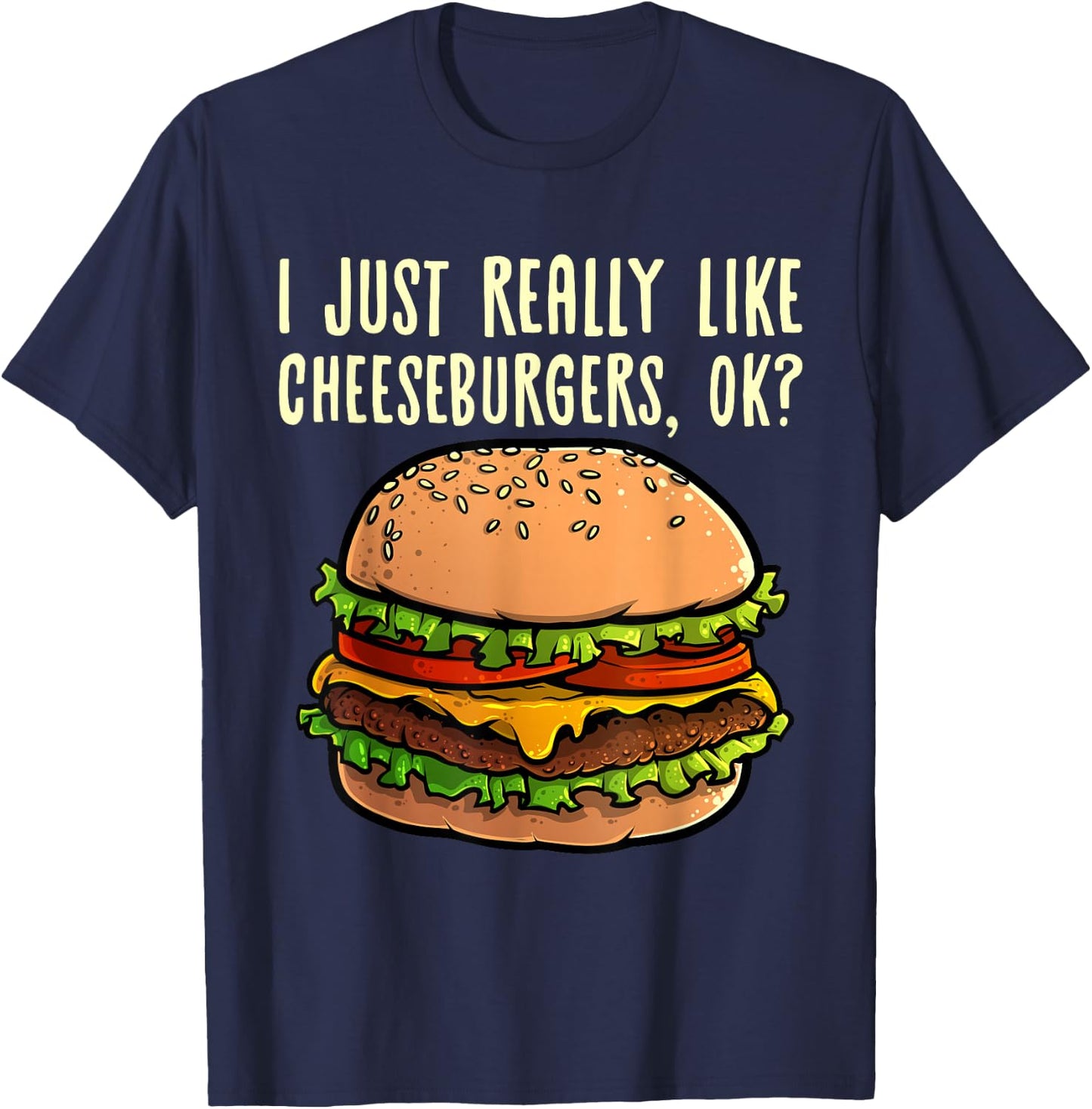 Funny Cheeseburger Hamburger Design Burger Lover Men Women T-Shirt - T-Shirt | Navy