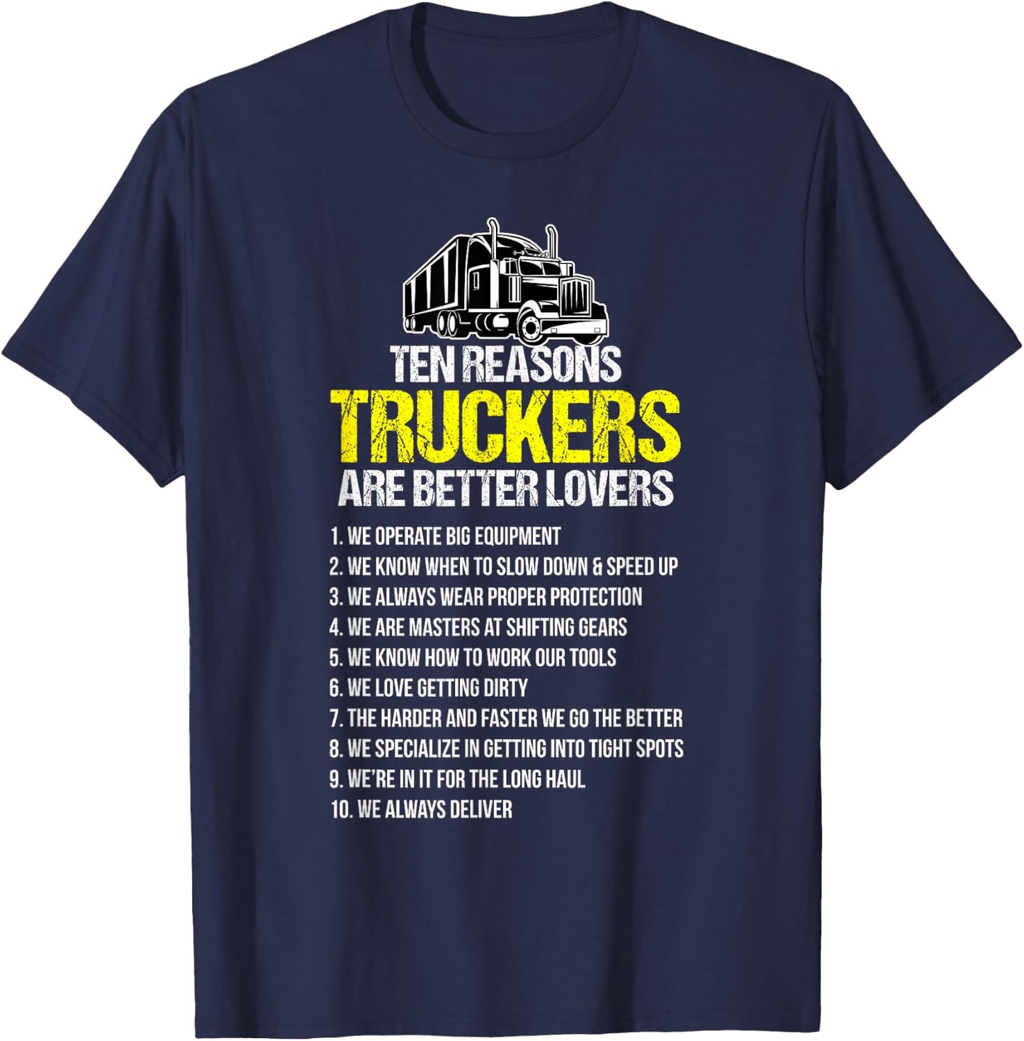 Funny Truck Driver Trucker Truck T-Shirt - T-Shirt | Navy