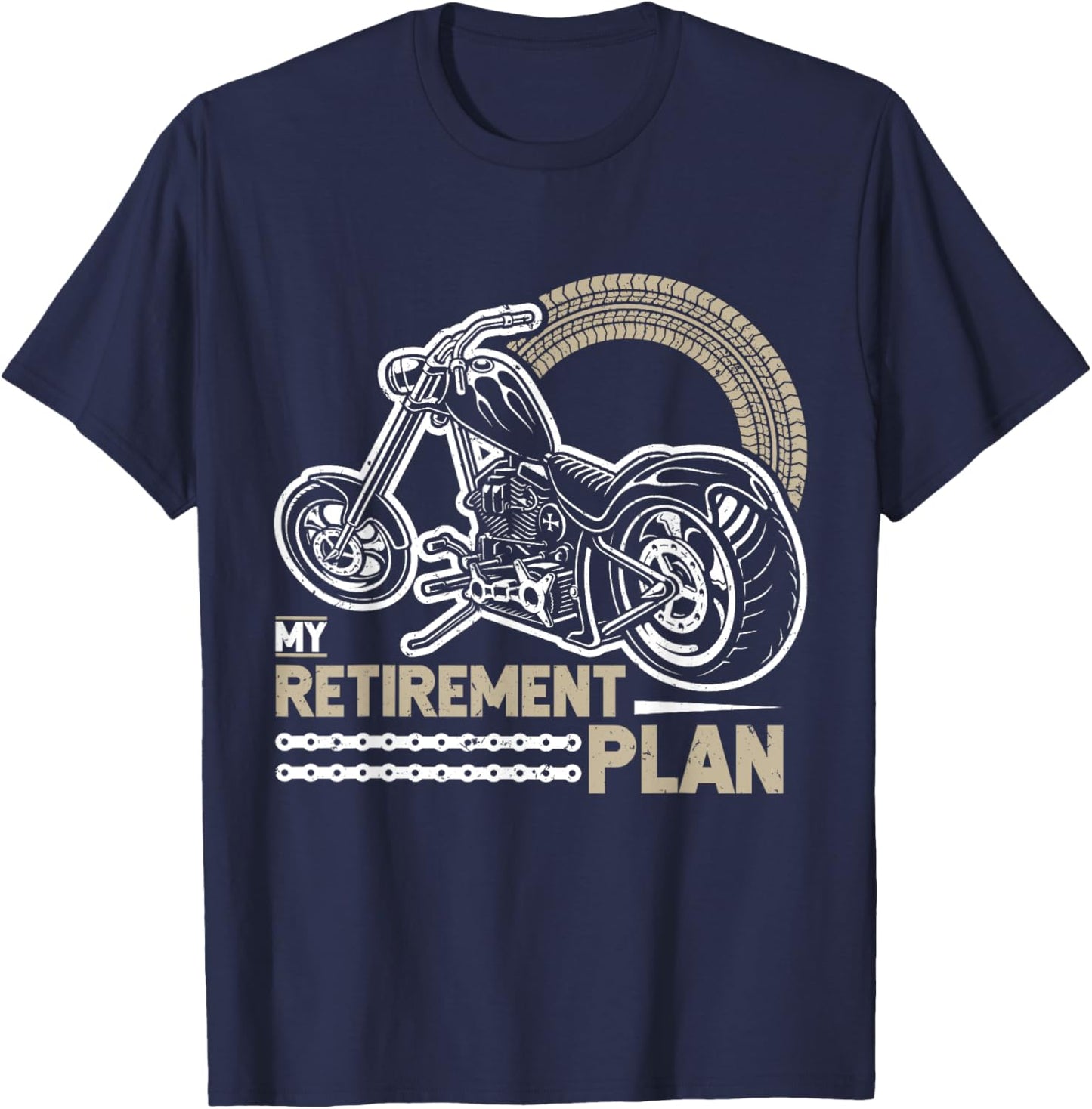Classic Motorcycle Biker My Retirement Plan Grandpa T-Shirt - T-Shirt | Navy