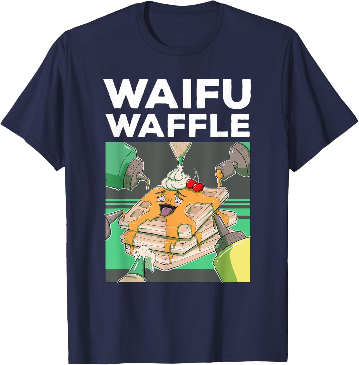 Otaku Ahegao WAIFU WAFFLE Ecchi Etchi Hentai Lewd Great Gift T-Shirt - T-Shirt | Navy