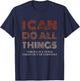 I Can Do All Things Through A Verse Taken Out Of Context T-Shirt - T-Shirt | Navy