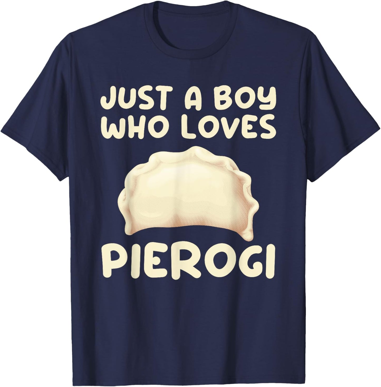 Cool Pierogi Art For Boys Men Kids Pierogi Dumpling Food T-Shirt - T-Shirt | Navy