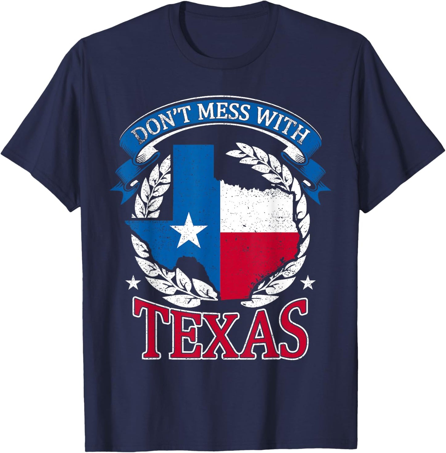 Don't Mess with The State Texas T-Shirt - T-Shirt | Navy