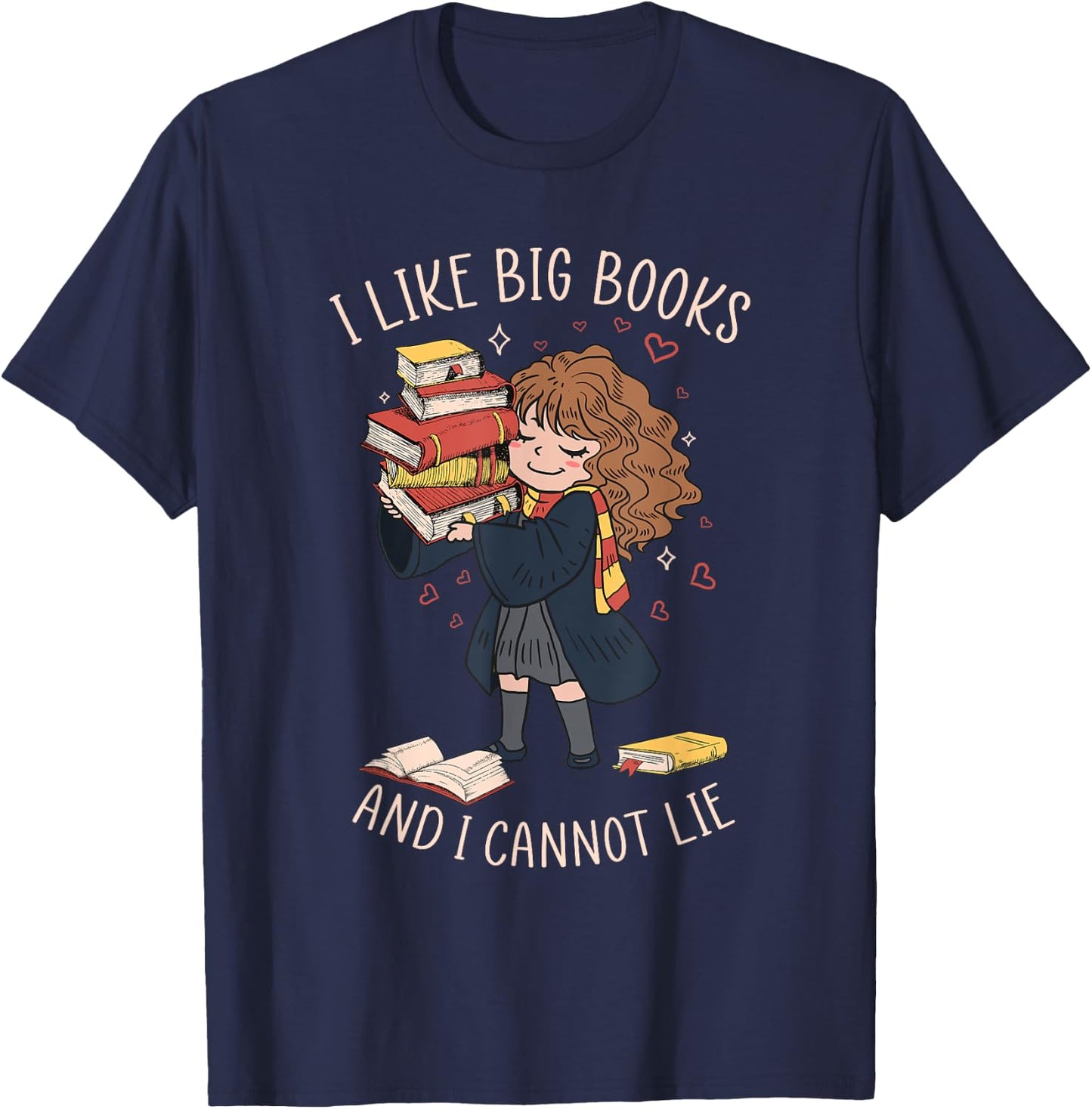 I Like Big Books And I Cannot Lie Reading Book Bookworm T-Shirt - T-Shirt | Navy