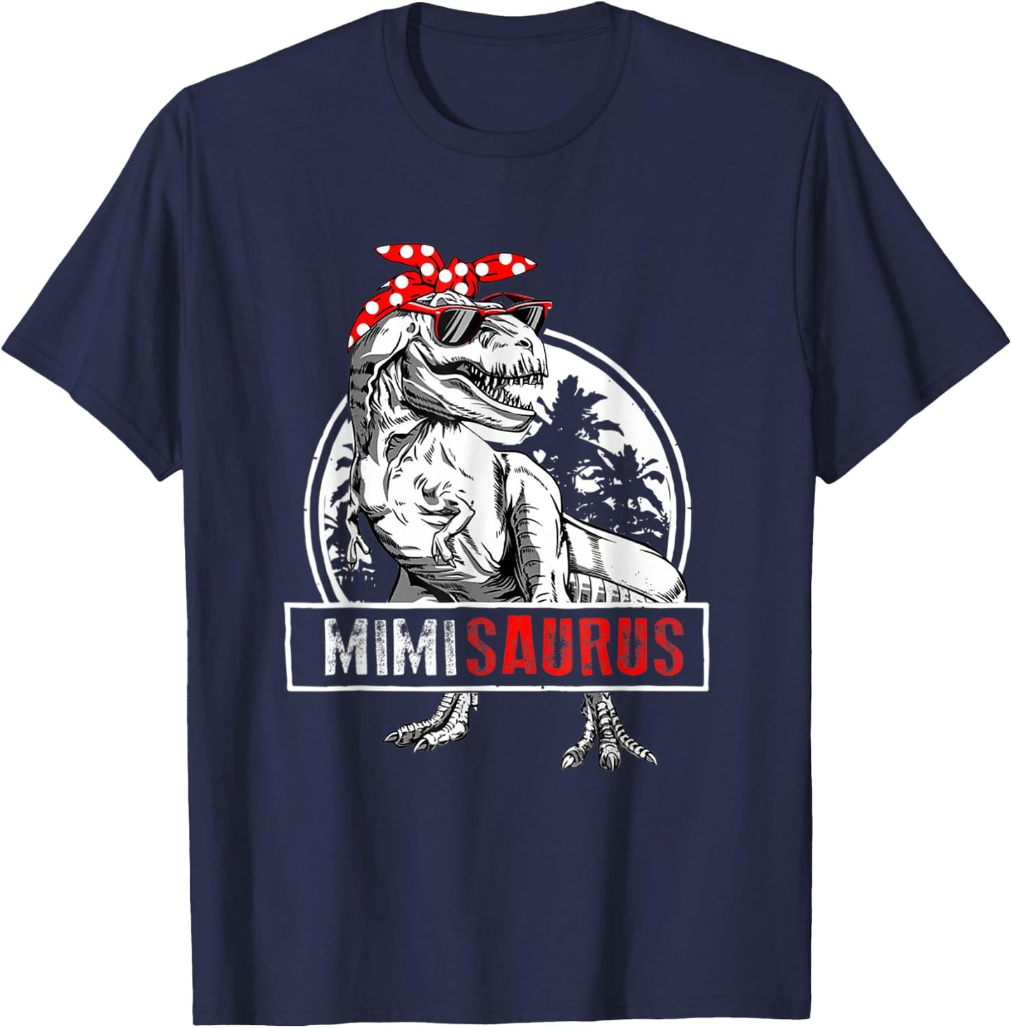 Mimisaurus T Rex Dinosaur Mimi Saurus Mother's Day T-Shirt - T-Shirt | Navy