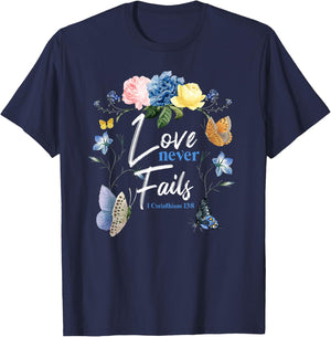 Christian Bible Verse Butterfly Flower 1 Corinthians 13:8 T-Shirt - T-Shirt | Navy