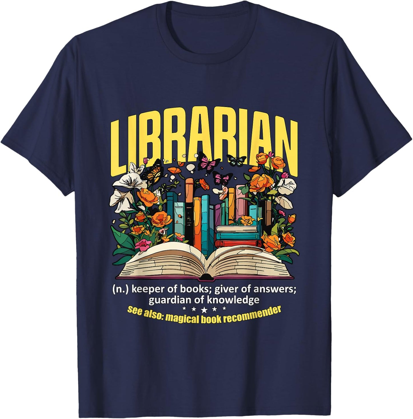 Librarian Keeper Of Books Giver Of Answers Library Librarian T-Shirt - T-Shirt | Navy