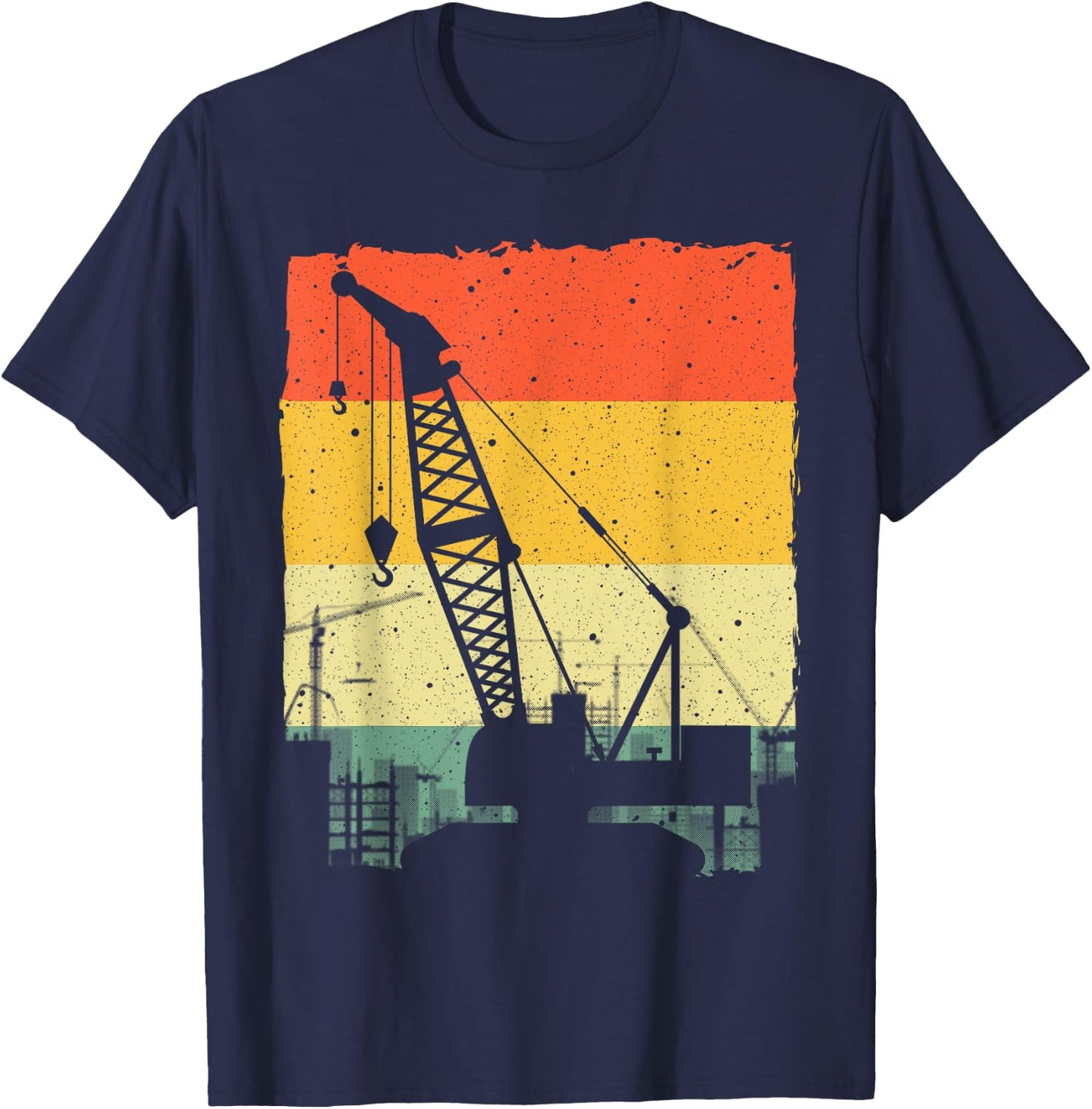 Funny Crane Art Men Women Crane Operator Heavy Equipment T-Shirt - T-Shirt | Navy