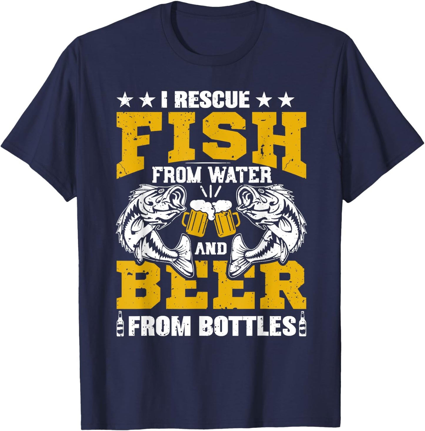 I Rescue Fish From Water Beer From Bottle Funny Fishing T-Shirt - T-Shirt | Navy
