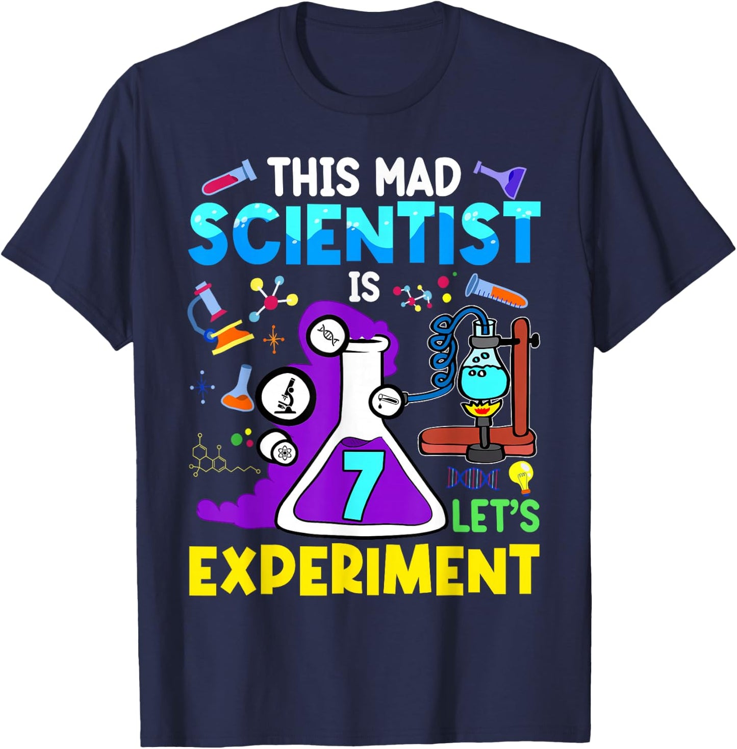 7 Year Old Science Theme Party 7th Birthday Let's Experiment T-Shirt - T-Shirt | Navy