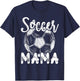 Soccer Mama Women Family Matching Team Player Soccer Ball T-Shirt - T-Shirt | Navy