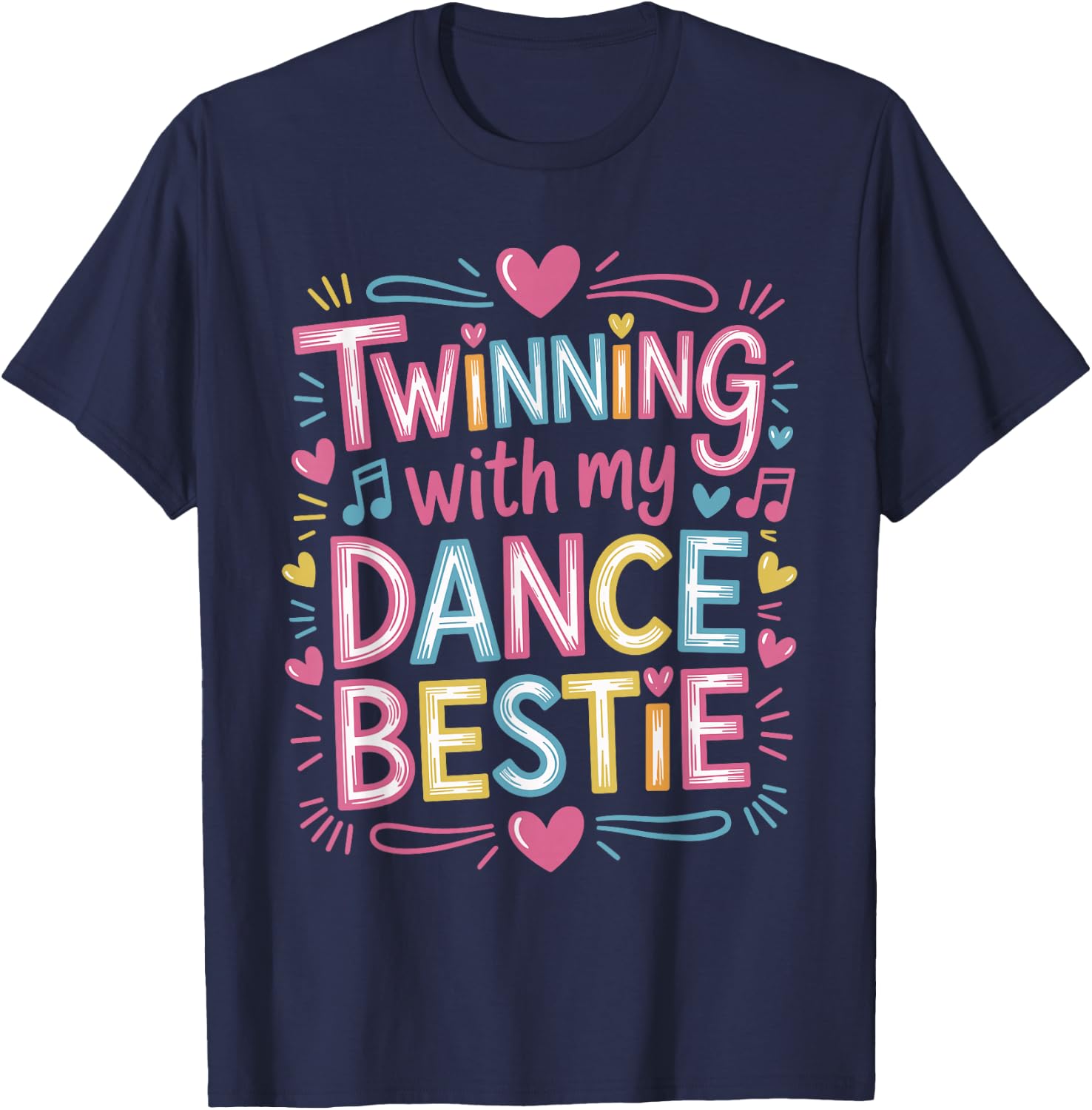 Twinning With My Bestie Matching Dancing Partners Dance T-Shirt - T-Shirt | Navy