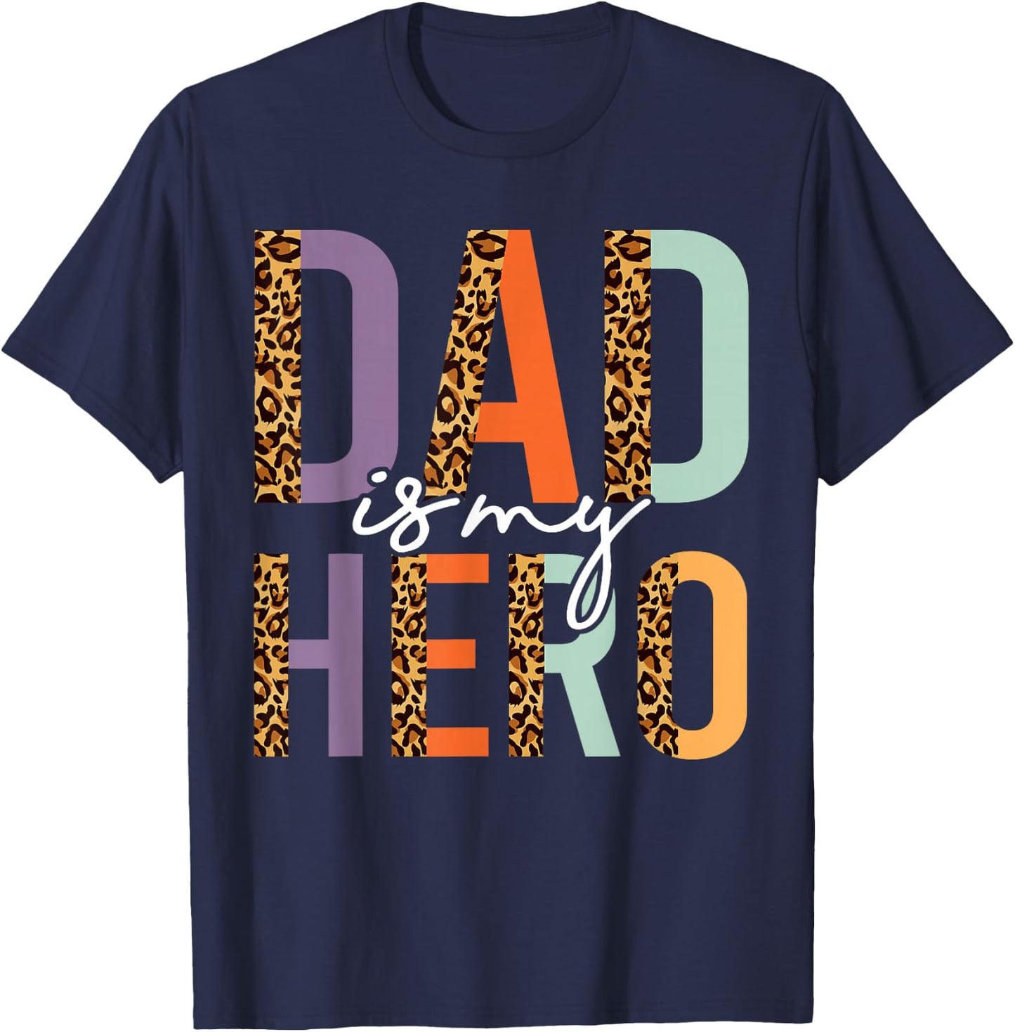 Kids Fathers Day Shirt For Son Daughter, My Dad Is My Hero T-Shirt - T-Shirt | Navy