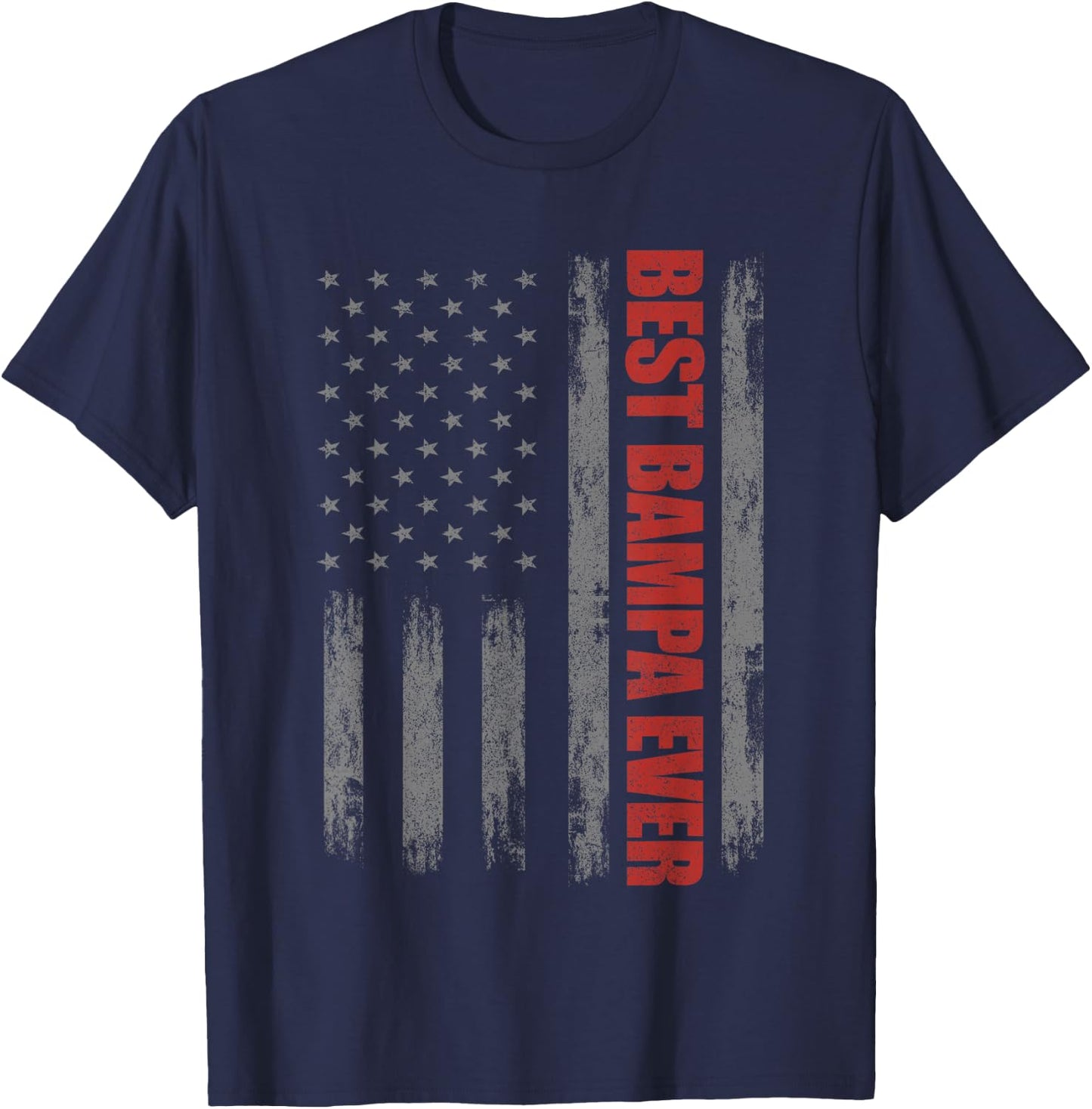 Veterans Day American Flag Bampa Shirts, 4th Of July Grandpa T-Shirt - T-Shirt | Navy