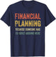 Finance Team Gifts Adults Black Short Sleeve Financial Planning Because Someone Has To Adult Around Here T-Shirt - T-Shirt | Navy