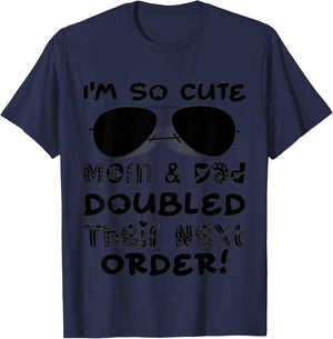 I'm So Cute Mom And & Doubled Their Next Order Twins Baby T-Shirt - T-Shirt | Navy