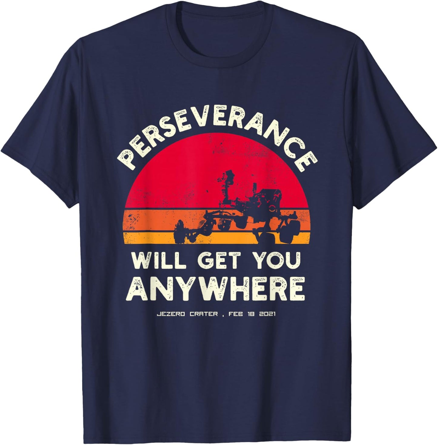 Perseverance Mars Rover Landing 2021 Mission T-Shirt - T-Shirt | Navy