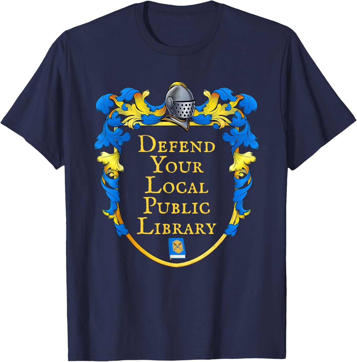 Defend Your Local Public Library T-Shirt - T-Shirt | Navy