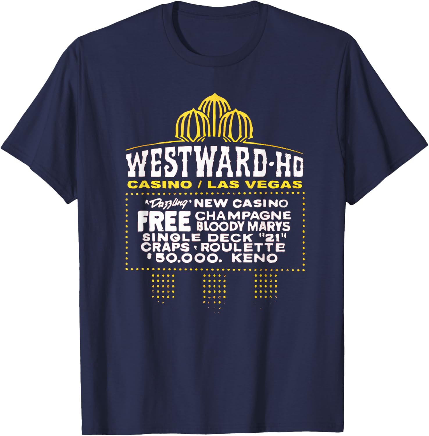 Westward Ho Las Vegas Hotel Casino Retro Vintage T-Shirt - T-Shirt | Navy
