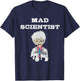 Funny Mad Scientist for mathematic chemist lovers new T-Shirt - T-Shirt | Navy