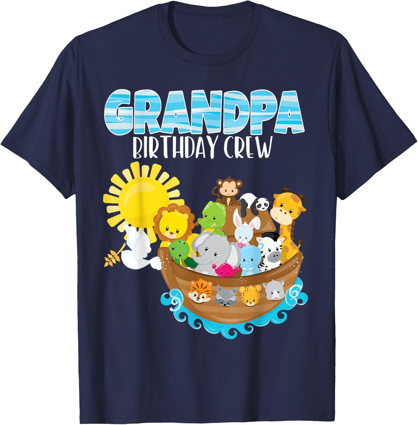 Noah's Ark Birthday Party Grandpa Birthday Crew Toddler Bday T-Shirt - T-Shirt | Navy
