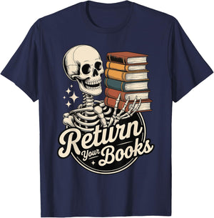 Return Your Books School Librarian T-Shirt - T-Shirt | Navy