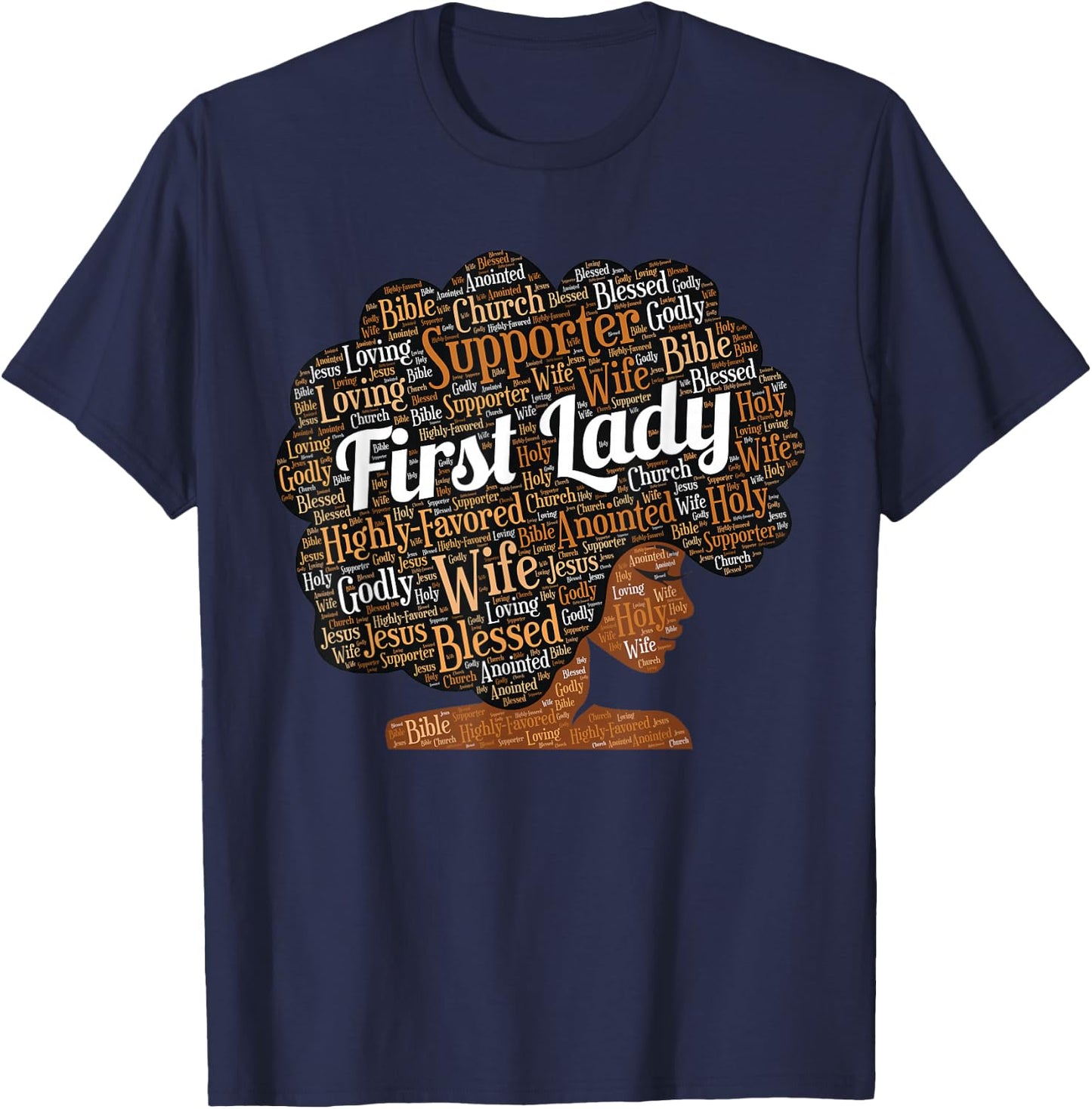 First Lady | Pastor's Wife Black Woman Afro T-Shirt - T-Shirt | Navy