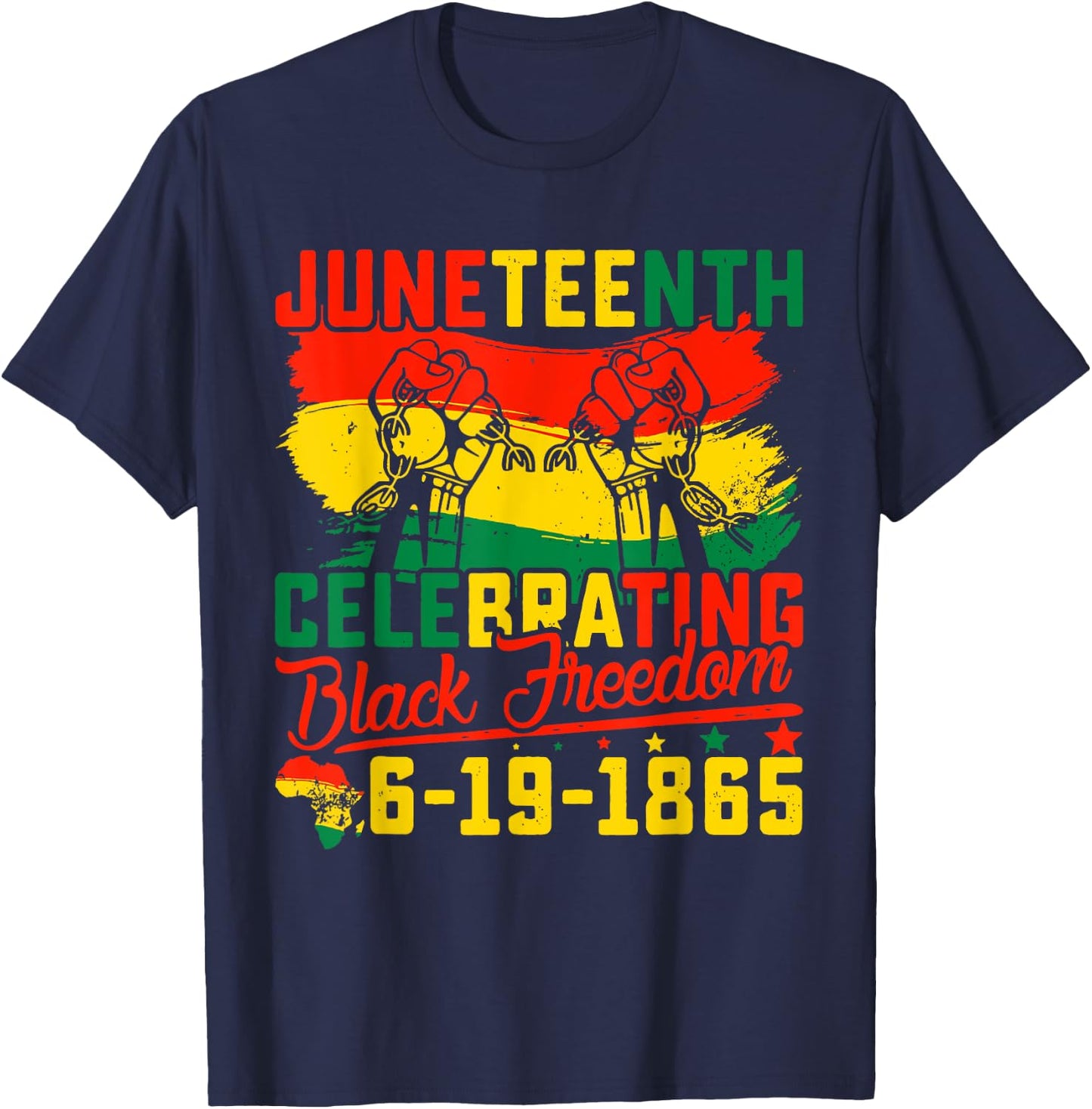 Juneteenth Juneteenth Celebrating Black Freedom 1865 T-Shirt - T-Shirt | Navy