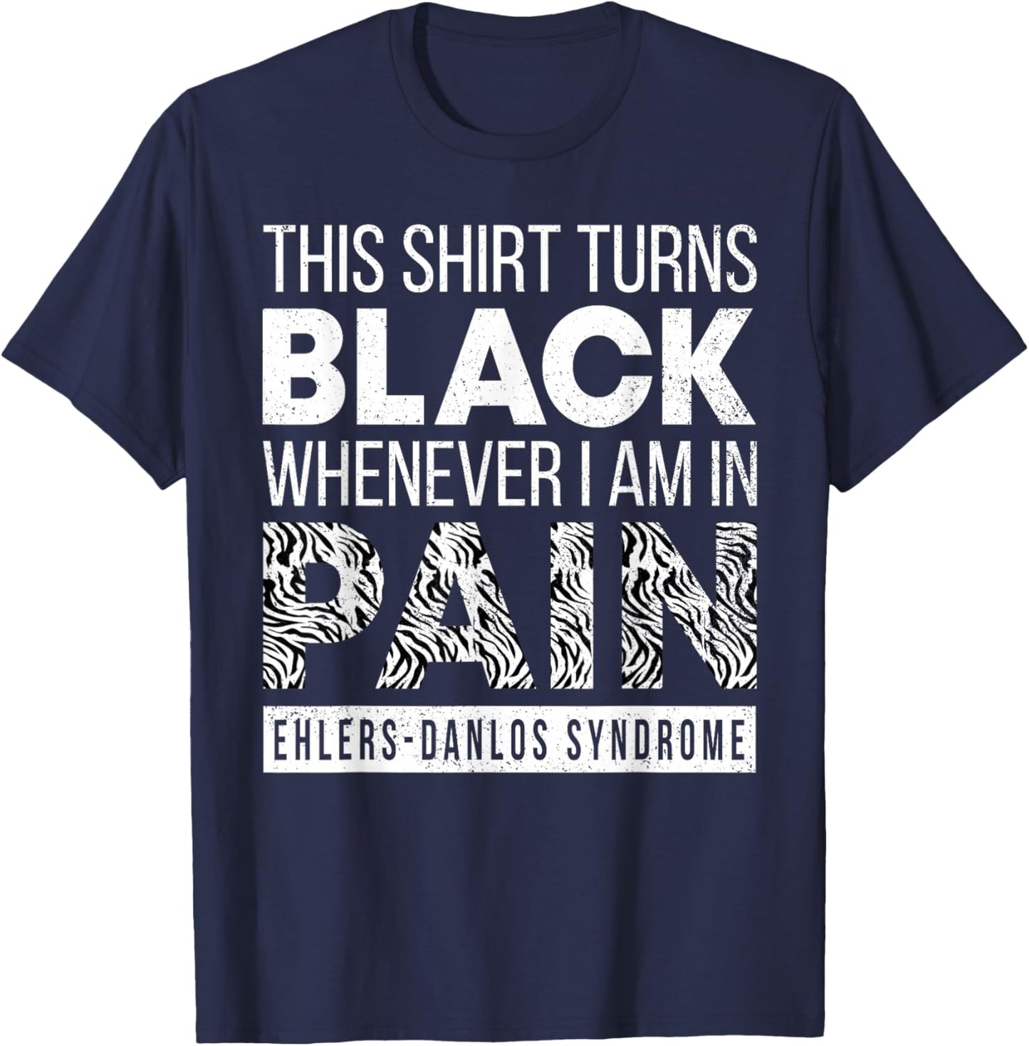 Warrior Ehlers-Danlos Syndrome EDS Awareness Zebra Ribbon T-Shirt - T-Shirt | Navy
