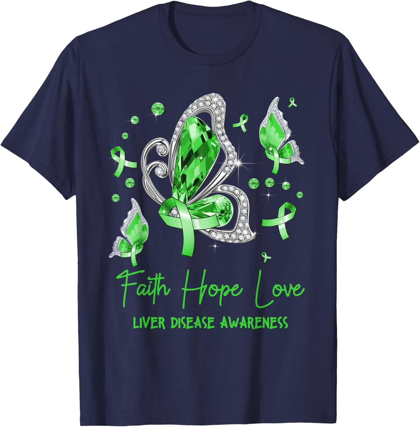 Faith Hope Love Butterfly Green Liver Disease Awareness T-Shirt - T-Shirt | Navy