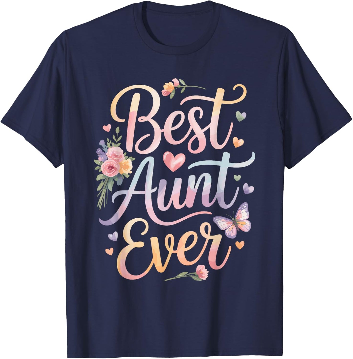Best Aunt Ever T-Shirt - T-Shirt | Navy