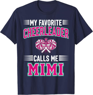 My Favorite Cheerleader Calls Me Mimi T-Shirt - T-Shirt | Navy