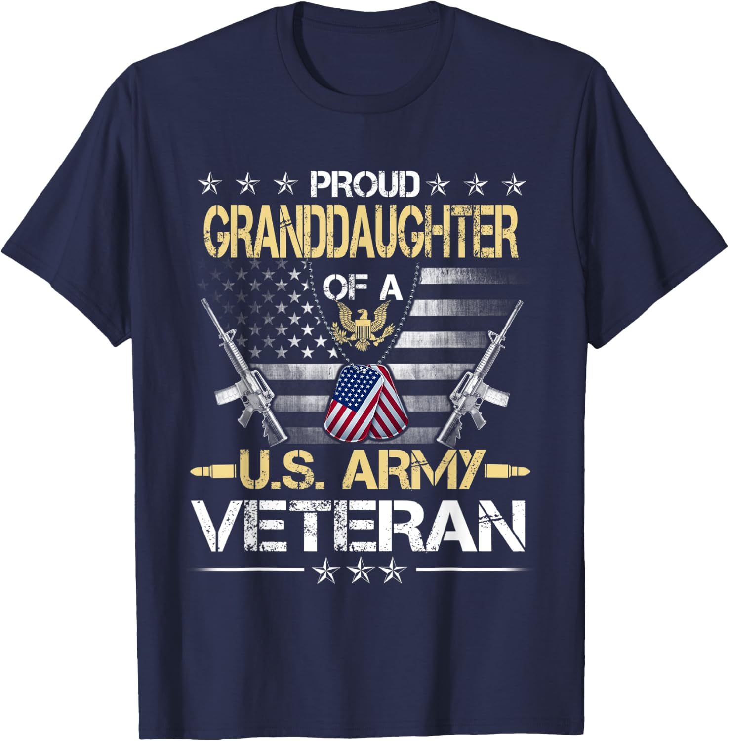 Proud Granddaughter Of A U.S. Army Veteran Flag , Veterans T-Shirt - T-Shirt | Navy