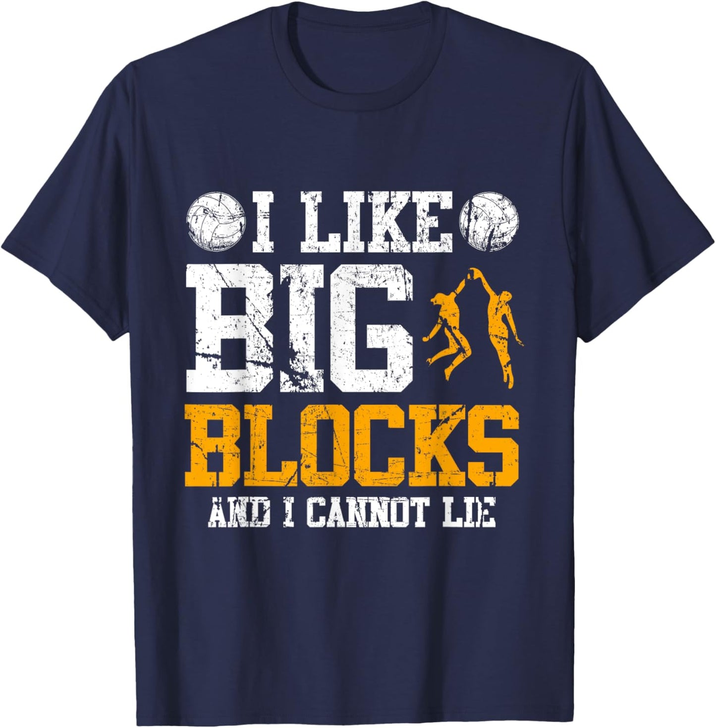 Girls Volleyball I Like Big Blocks Funny Sports Defense Gift T-Shirt - T-Shirt | Navy