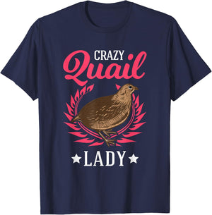 Quail Owner Clothes Crazy Quail Lady Women's Black Japanese Quail T-Shirt - T-Shirt | Navy