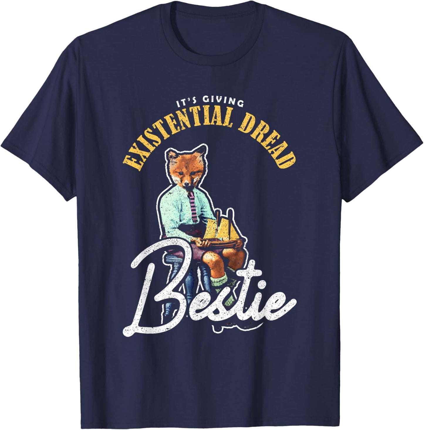 It'S Giving Existential Dread, Bestie Existential Dread T-Shirt - T-Shirt | Navy