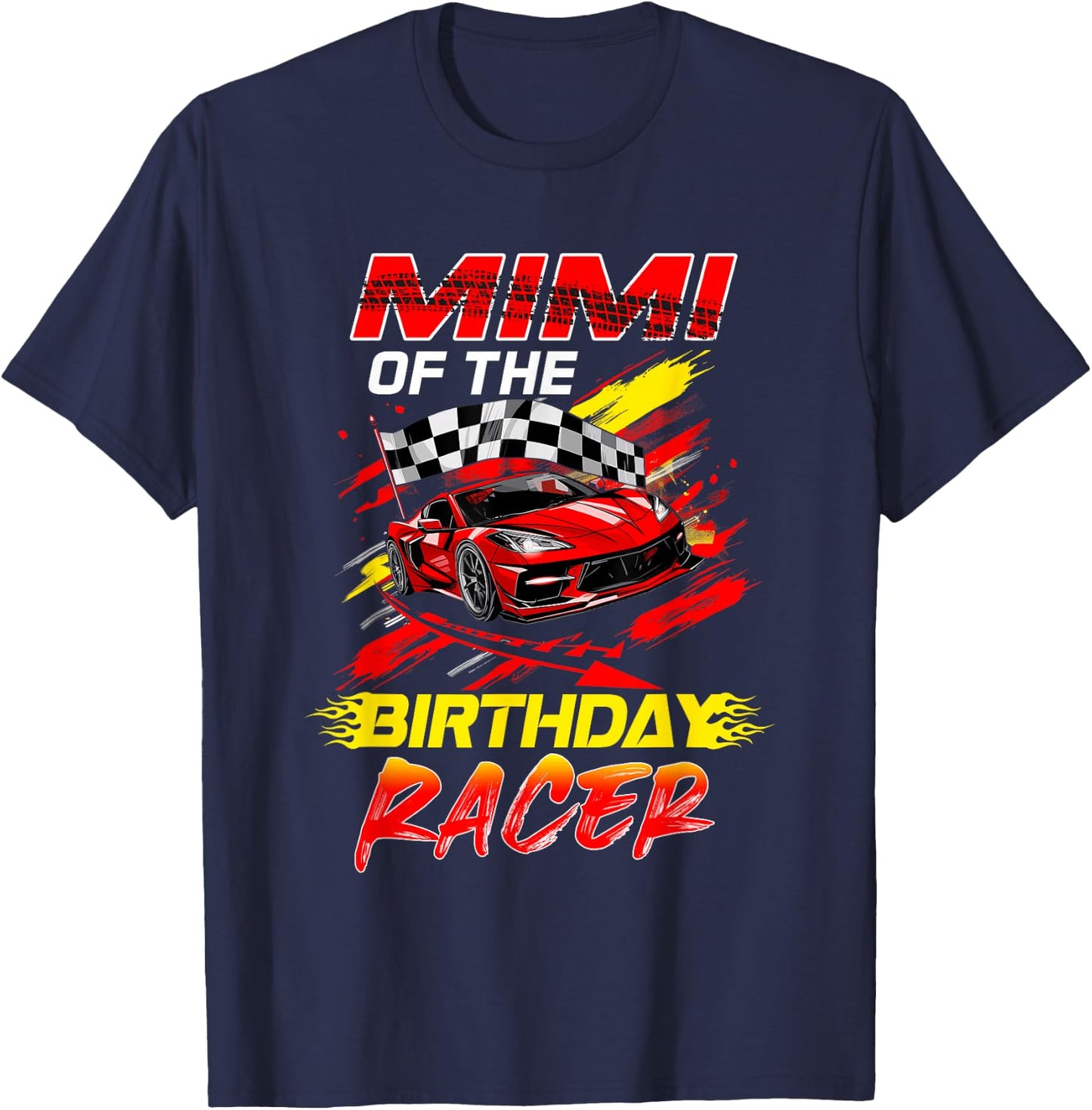 Mimi Of The Birthday Racer Race Car Party Family Matching T-Shirt - T-Shirt | Navy