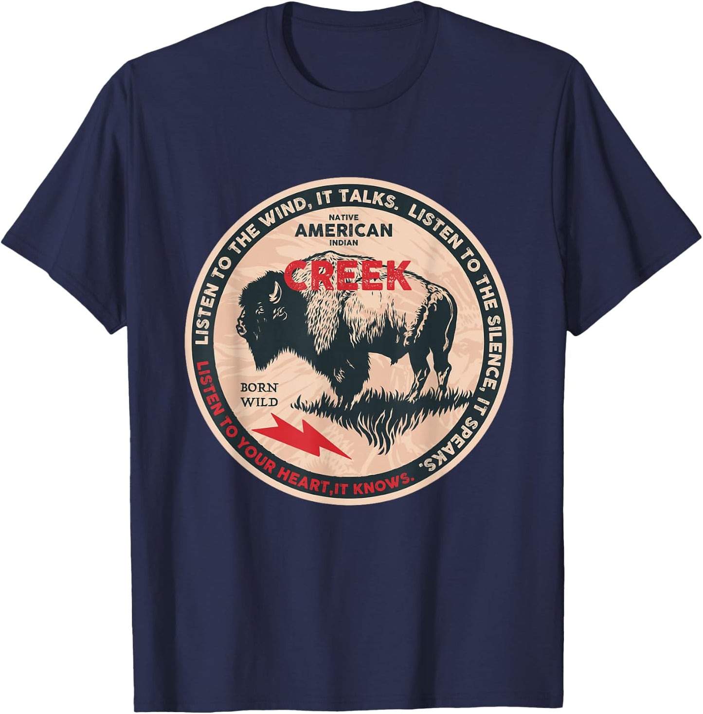 Creek Native American Indian Born Freedom Wild Buffalo T-Shirt - T-Shirt | Navy