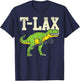 T-Lax Funny T-Rex Lacrosse Dinosaur Lover Lax Player Gift T-Shirt - T-Shirt | Navy