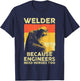 Funny Welding Art Men Women Welder Steelworker Welding Lover T-Shirt - T-Shirt | Navy