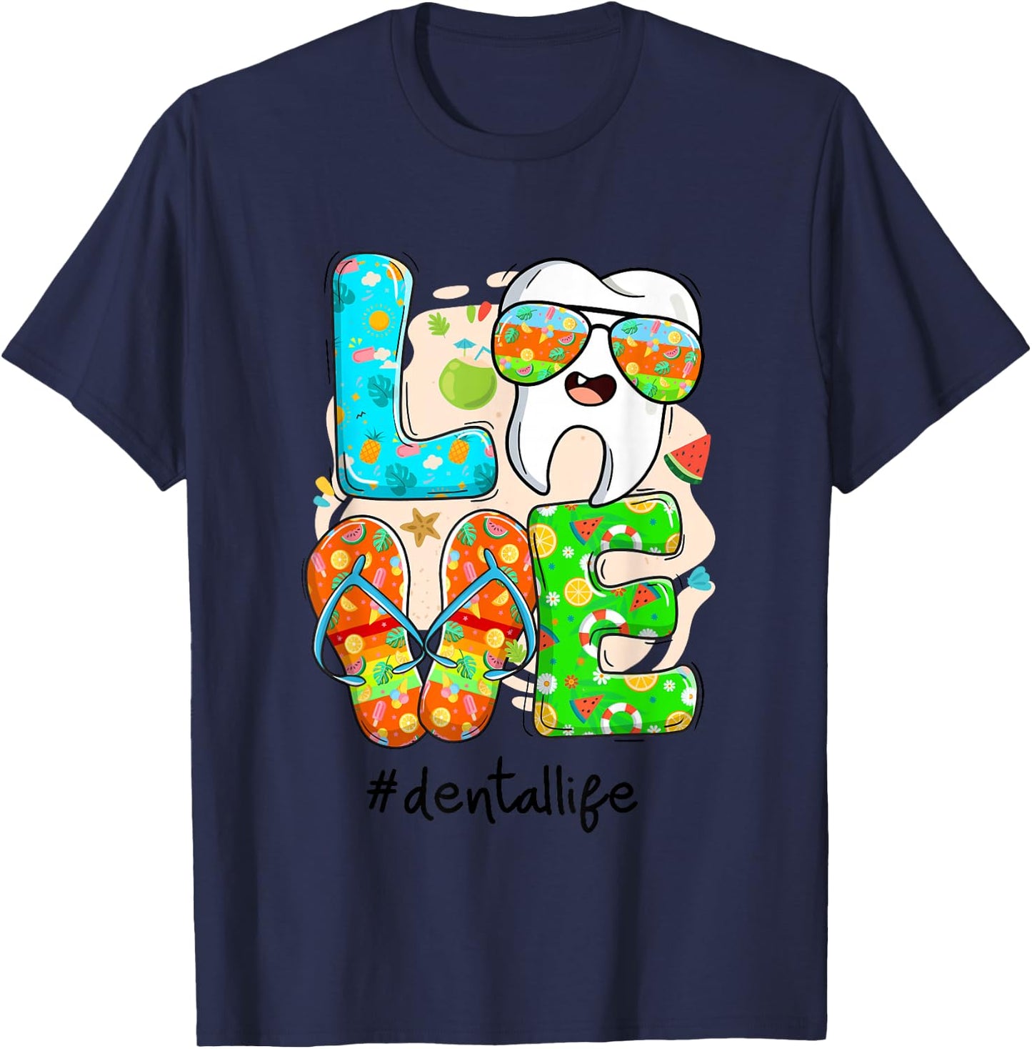 LOVE Dental Life Cute Tooth Flip Flops Summer Dentist Gifts T-Shirt - T-Shirt | Navy
