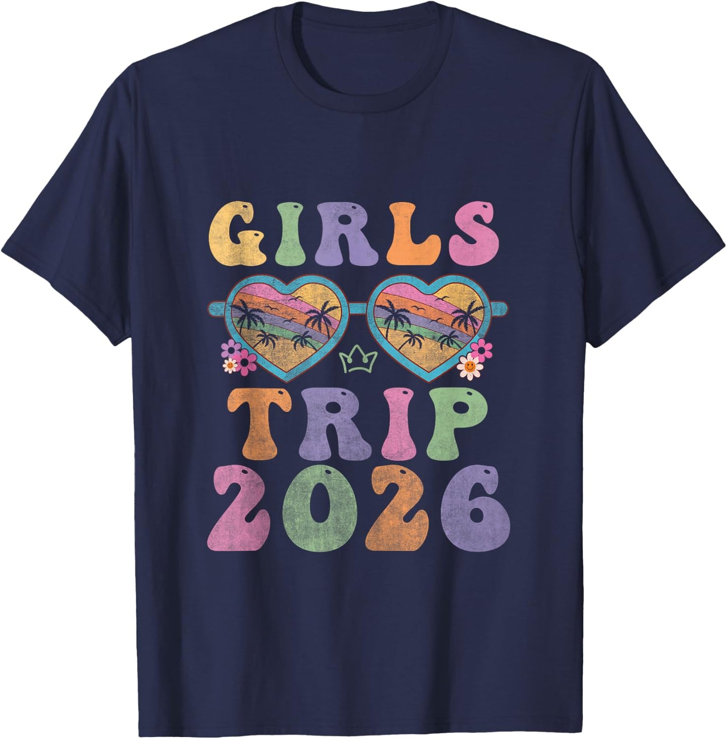 Girl's Trip 2026 Sisters Trip Summer Vacay Lover Road Trip T-Shirt - T-Shirt | Navy