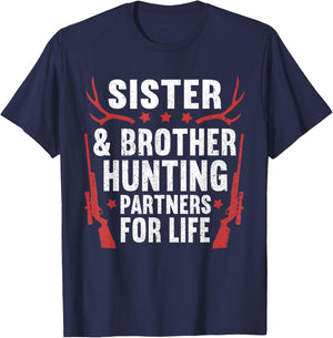 Sister and Brother Hunting Partner for Life Funny Hunting T-Shirt - T-Shirt | Navy